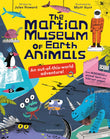Front cover of the book 'The Martian Museum of Earth Animals' by Jules Howard.