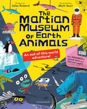 Front cover of the book 'The Martian Museum of Earth Animals' by Jules Howard.