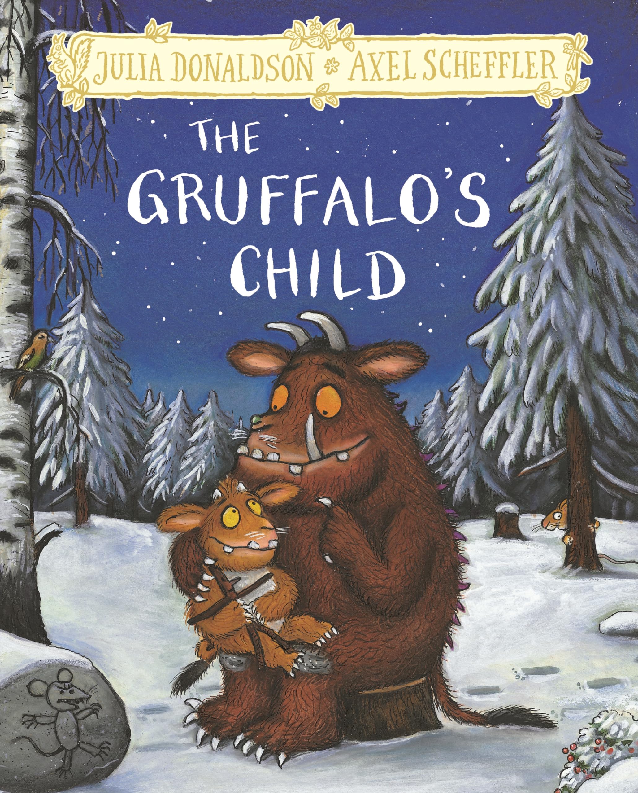 Front cover of the Hardcover book 'The Gruffalo's Child: Hardback Gift Edition' by Julia Donaldson.