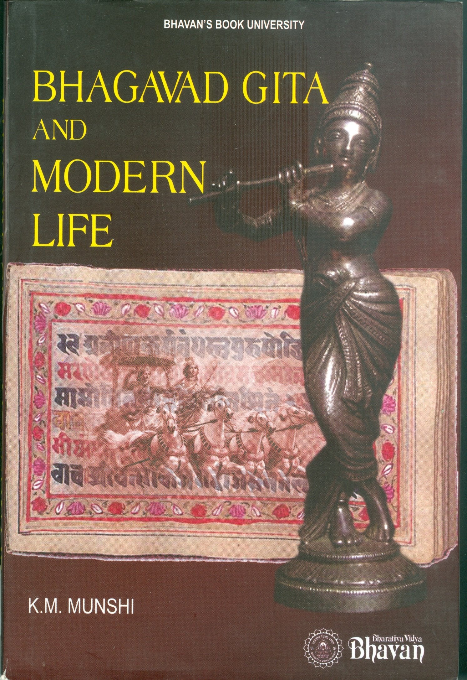 Front cover of the book 'Bhagavad Gita and Modern Life' by K.M. Munshi.