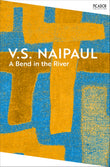 Front cover of the book 'Picador A Bend in the River.' by V S Naipaul.