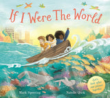 Front cover of the book 'If I Were the World' by Mark Sperring.