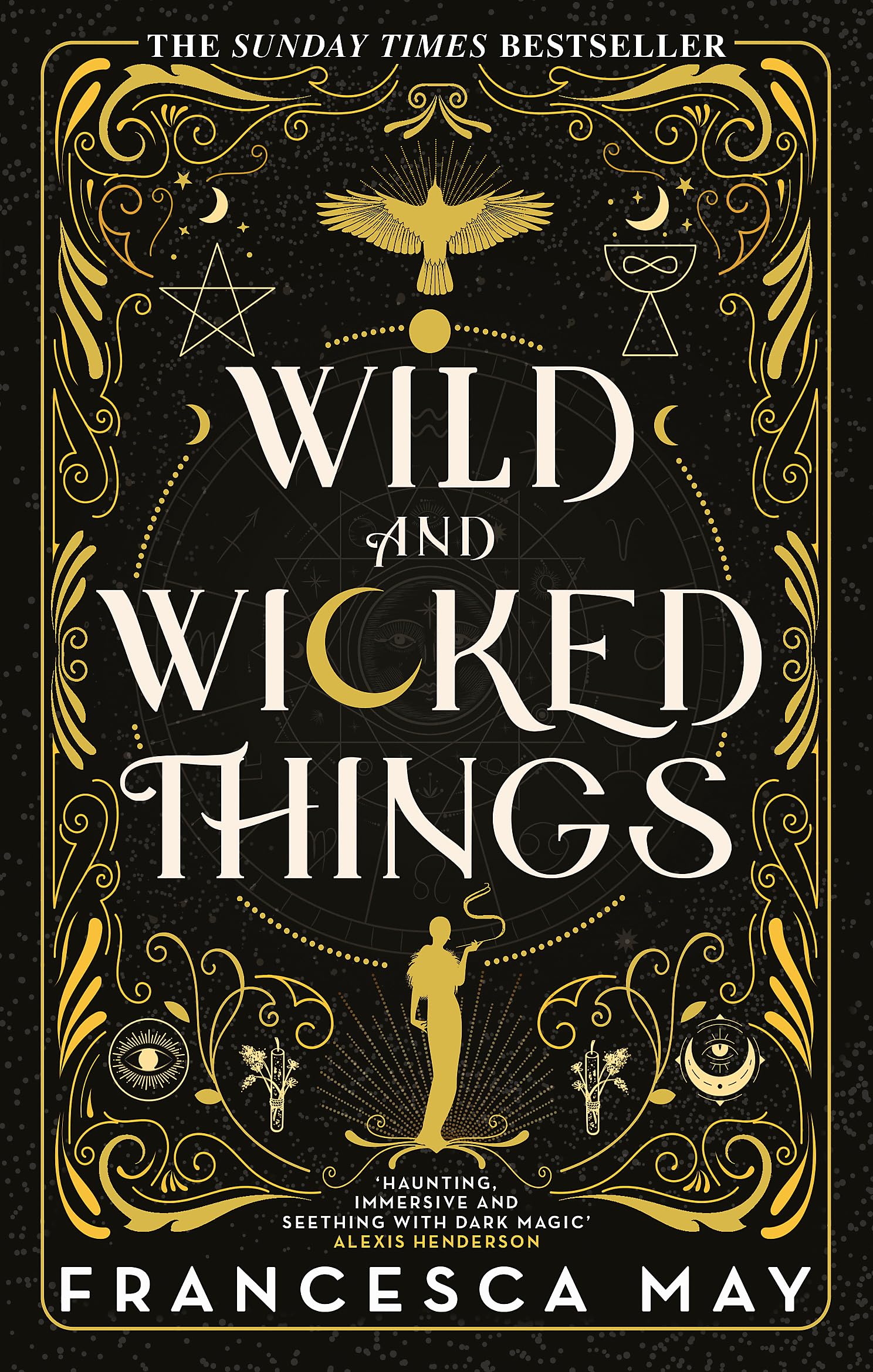 Front cover of the book 'Wild and Wicked Things: The Instant Sunday Times Bestseller' by Francesca May.