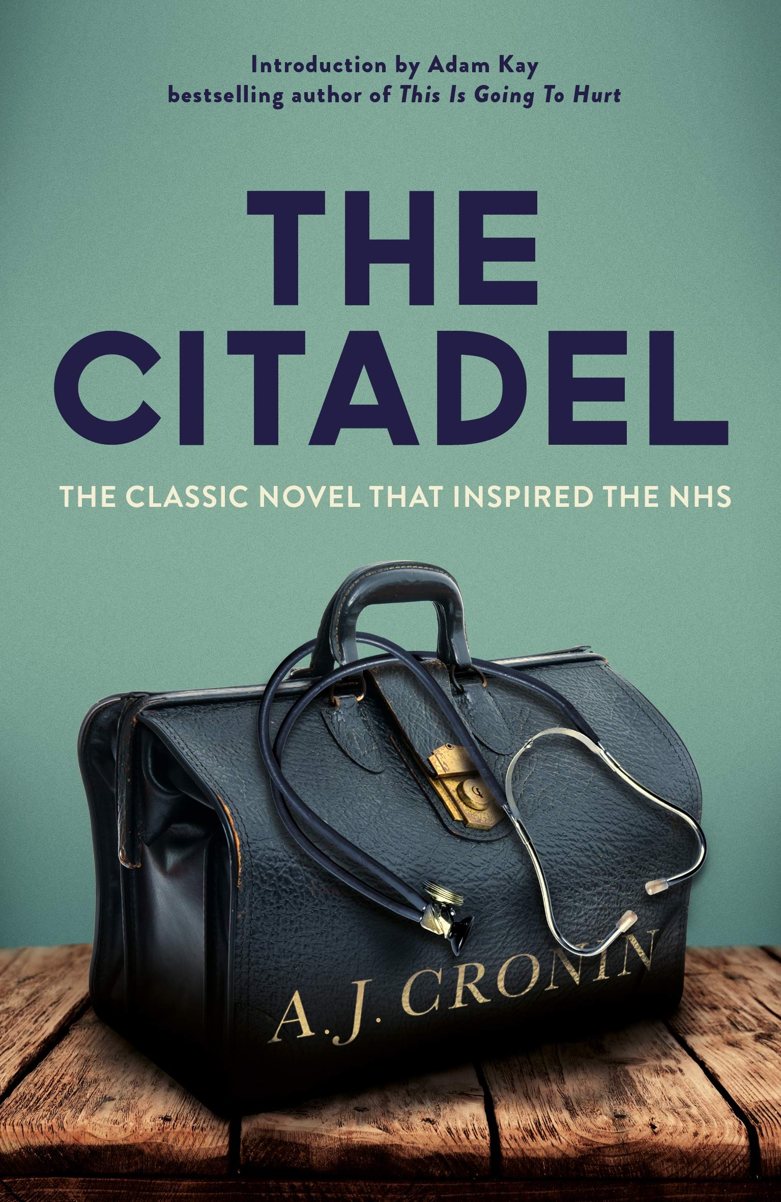 Front cover of the book 'The Citadel' by A. J. Cronin.