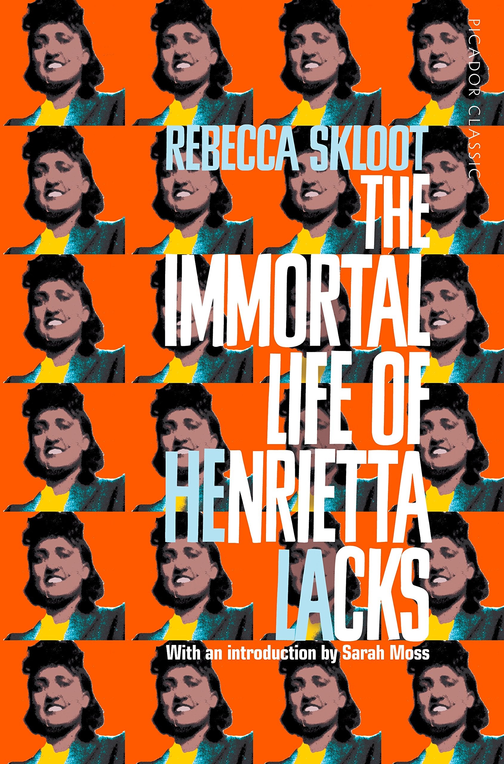 Front cover of the book 'The Immortal Life of Henrietta Lacks' by Rebecca Skloot.