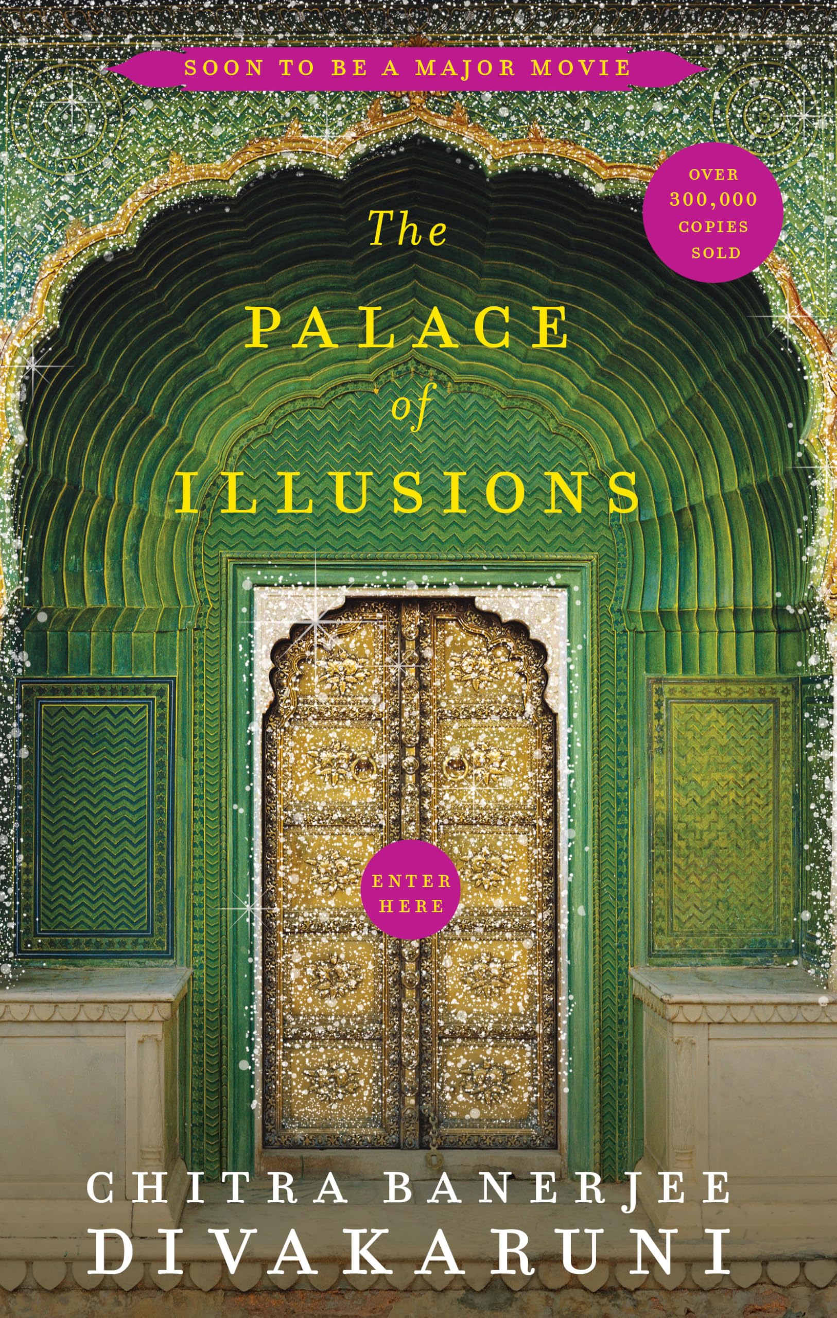 Front cover of the book 'The Palace of Illusions (15th Anniversary Edition)' by Chitra Banerjee Divakaruni.