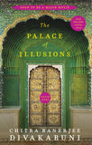 Front cover of the book 'The Palace of Illusions (15th Anniversary Edition)' by Chitra Banerjee Divakaruni.