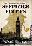 Front cover of the book 'The Complete Novels of Sherlock Holmes' by Sir Arthur Conan Doyle.