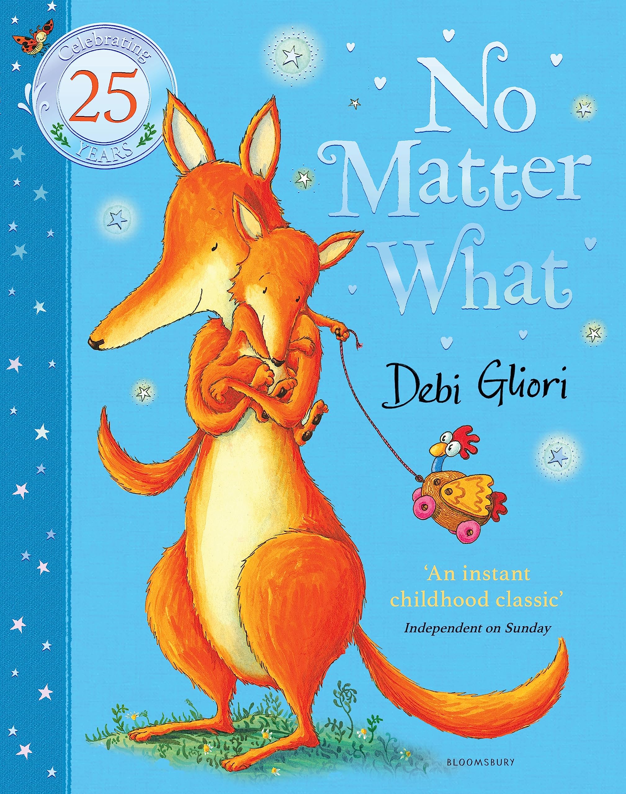 Front cover of the book 'No Matter What: The Anniversary Edition' by Debi Gliori.