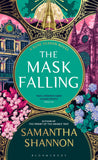 Front cover of the book 'The Mask Falling: Author's Preferred Text (The Bone Season)' by Samantha Shannon.