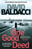Front cover of the book 'One Good Deed' by David Baldacci.