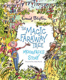 Front cover of the book 'The Magic Faraway Tree: Moonface's Story' by Blyton, Enid.