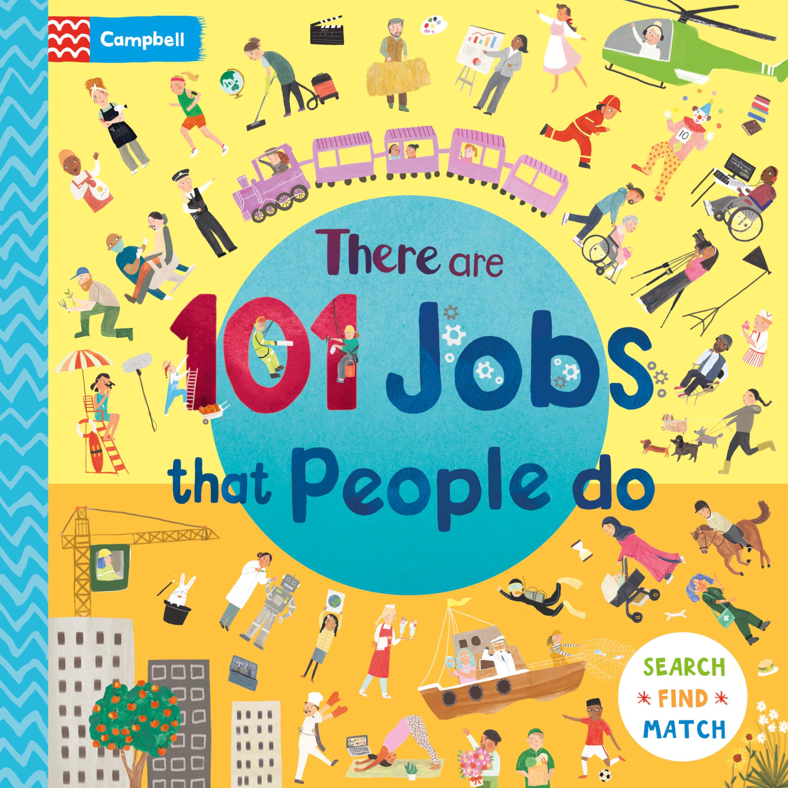 Front cover of the book 'Campbell Books There Are 101 Jobs That People Do in This Book.' by Campbell Books.