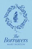 Front cover of the book 'The Borrowers' by Mary Norton.