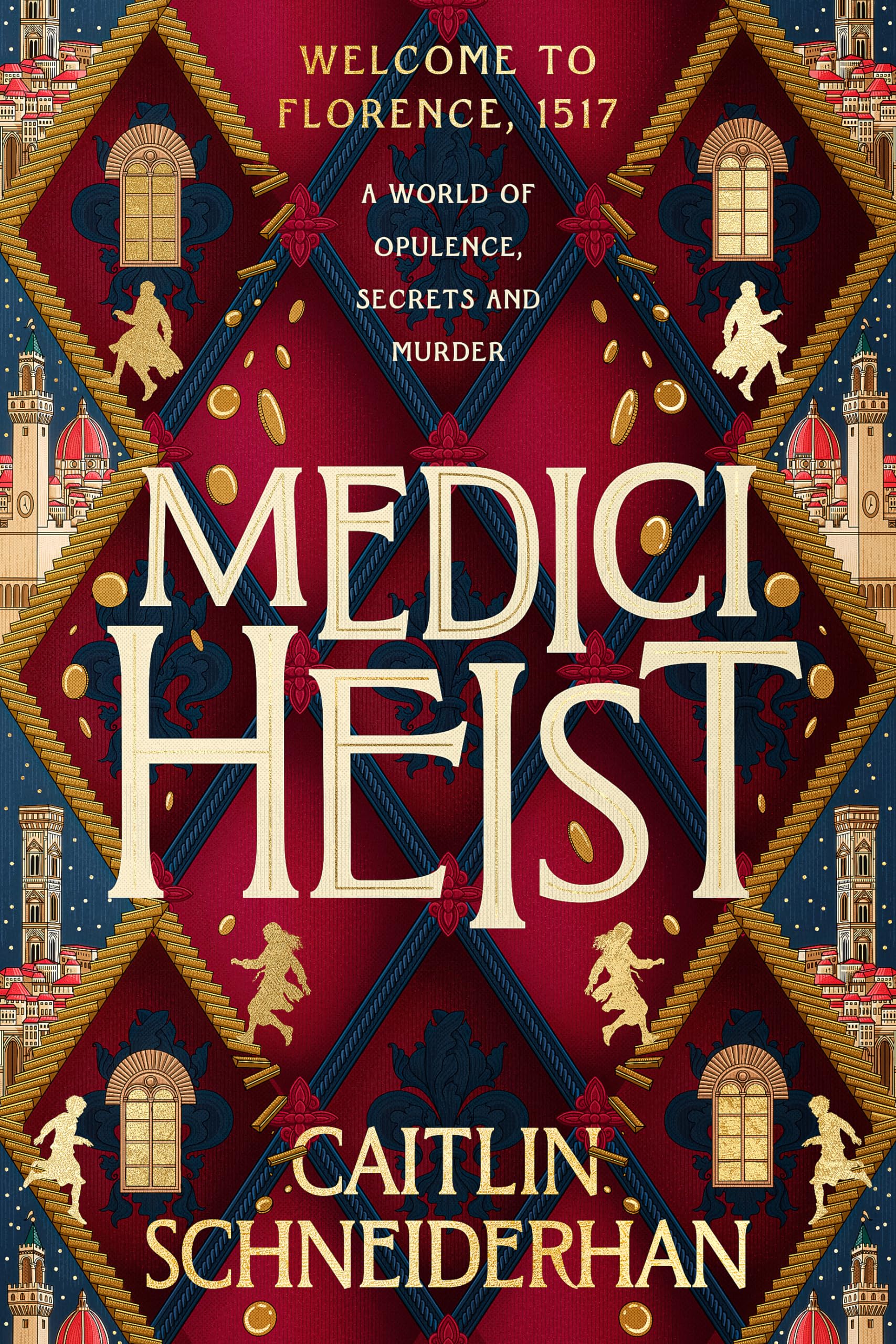 Front cover of the book 'Medici Heist' by Caitlin Schneiderhan.