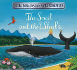 Front cover of the book 'The Snail & The Whale' by Julia Donaldson.