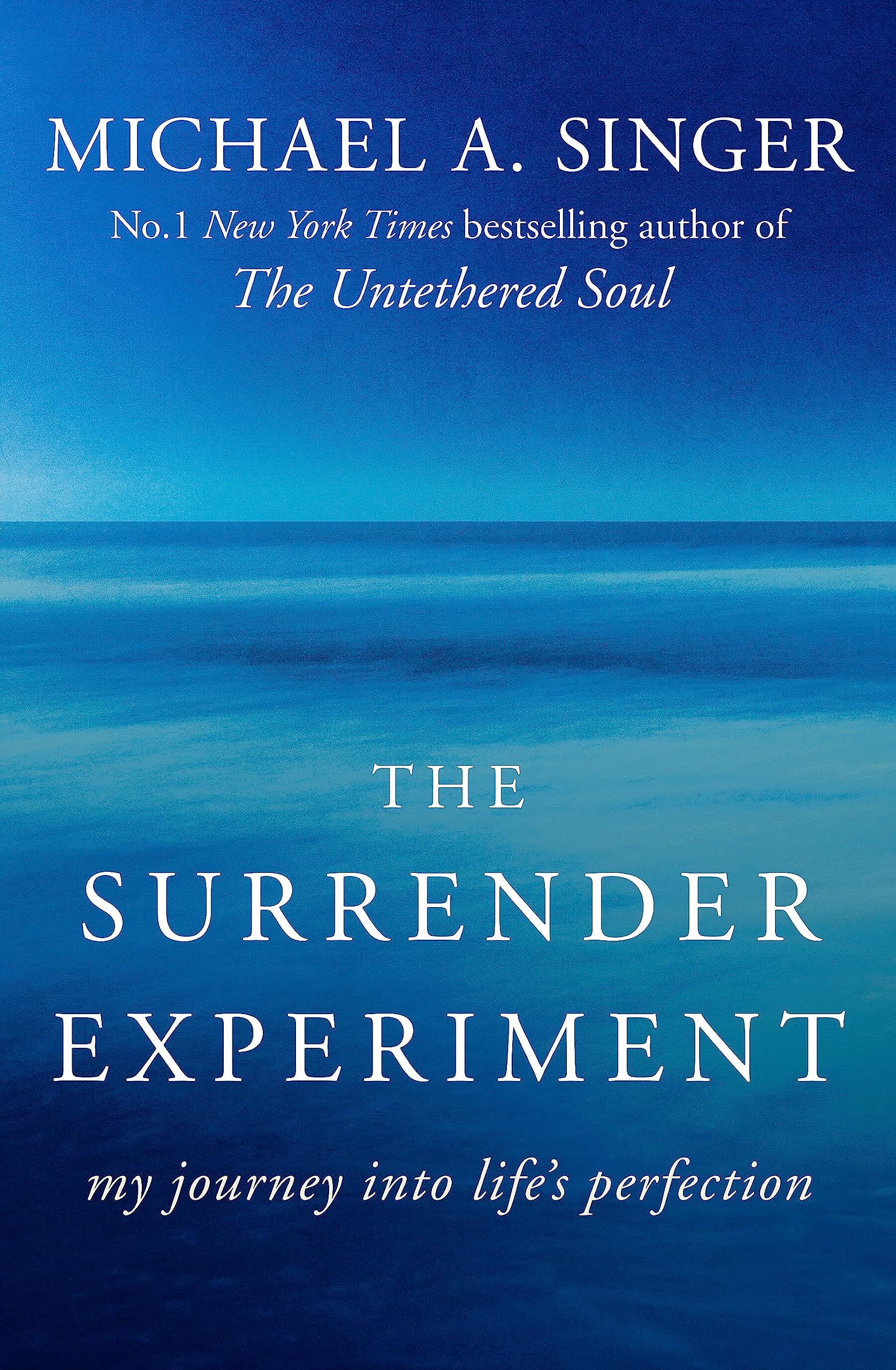 Front cover of the book 'Surrender Experiment' by Michael A. Singer.