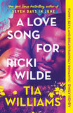 Front cover of the book 'A love song for ricki wilde' by Tia Williams.