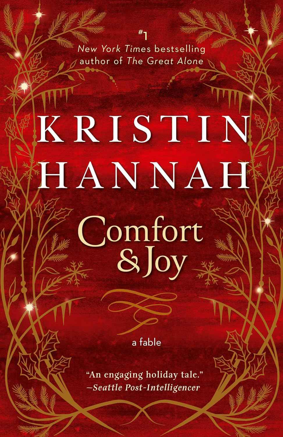 Comfort & Joy - PaperbackÐ  by Kristin Hannah