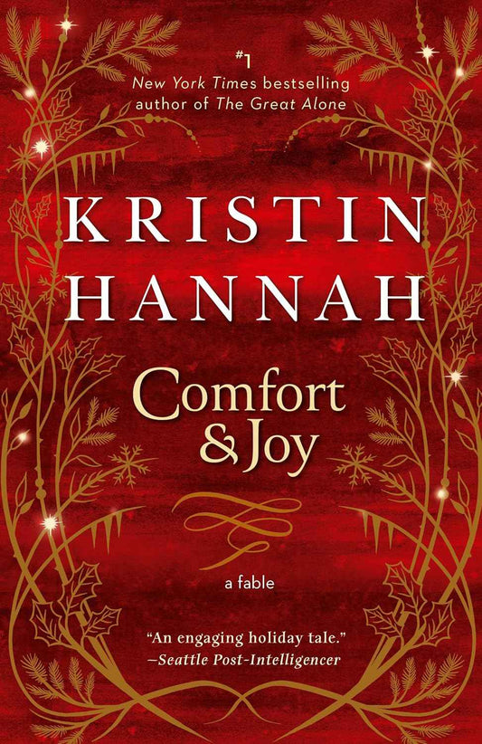 Comfort & Joy - PaperbackÐ  by Kristin Hannah