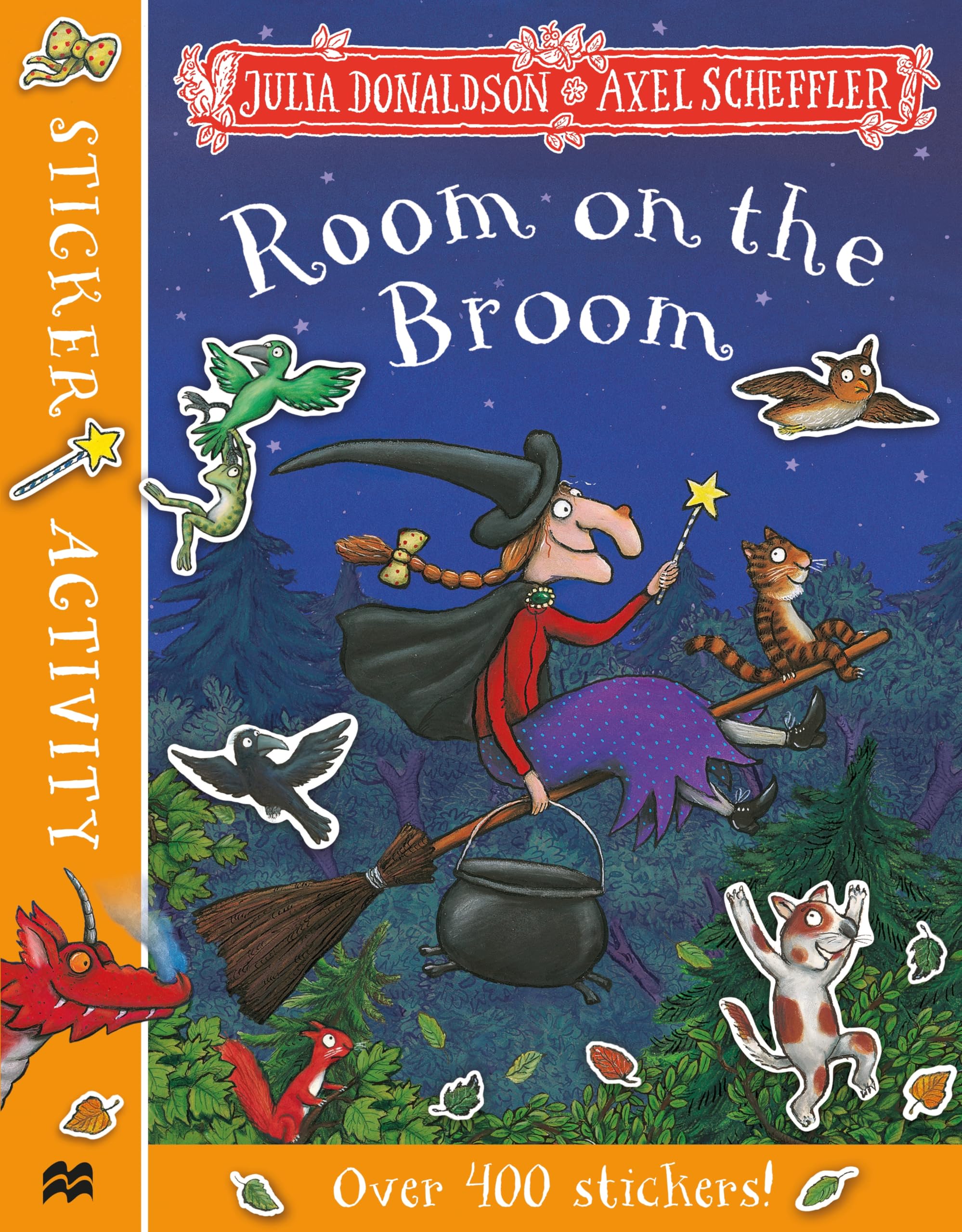 Front cover of the book 'Room on the Broom Sticker Book' by Julia Donaldson.
