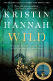 Front cover of the book 'Wild' by Kristin Hannah.
