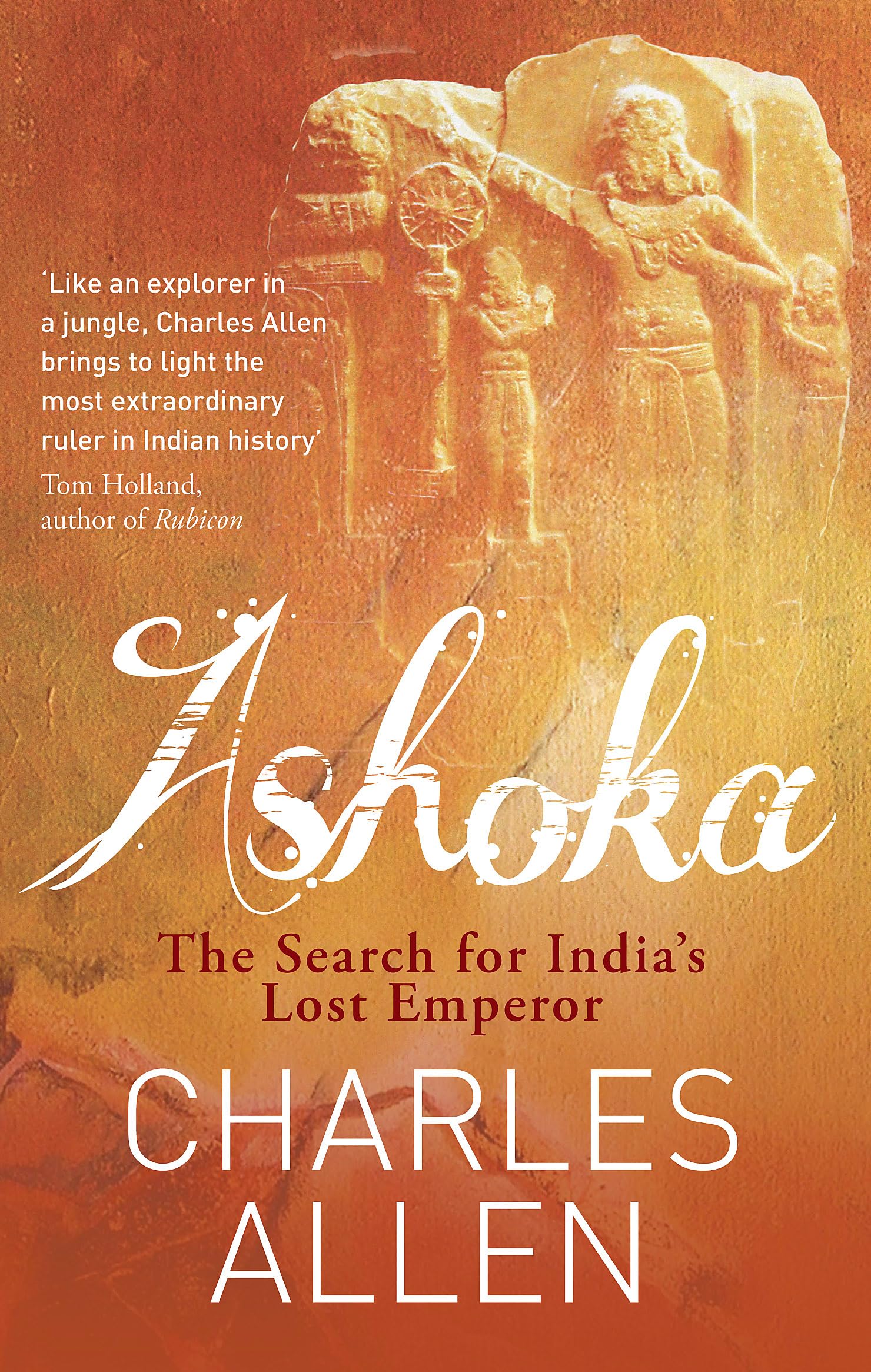 Front cover of the book 'Ashoka' by Allen Charles.
