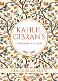 Front cover of the book 'Kahlil Gibran's Little Book of Secrets (English)' by Kahili Gibran, Neil Douglas-Klotz.