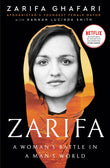 Front cover of the book 'Zarifa: A Woman's Battle in a Man's World, by Afghanistan's Youngest Female Mayor. As Featured in the NETFLIX documentar' by Zarifa Ghafari & Hannah Lucinda Smith.