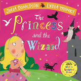 Front cover of the book 'Princess & The Wizard' by Donaldson, Julia.