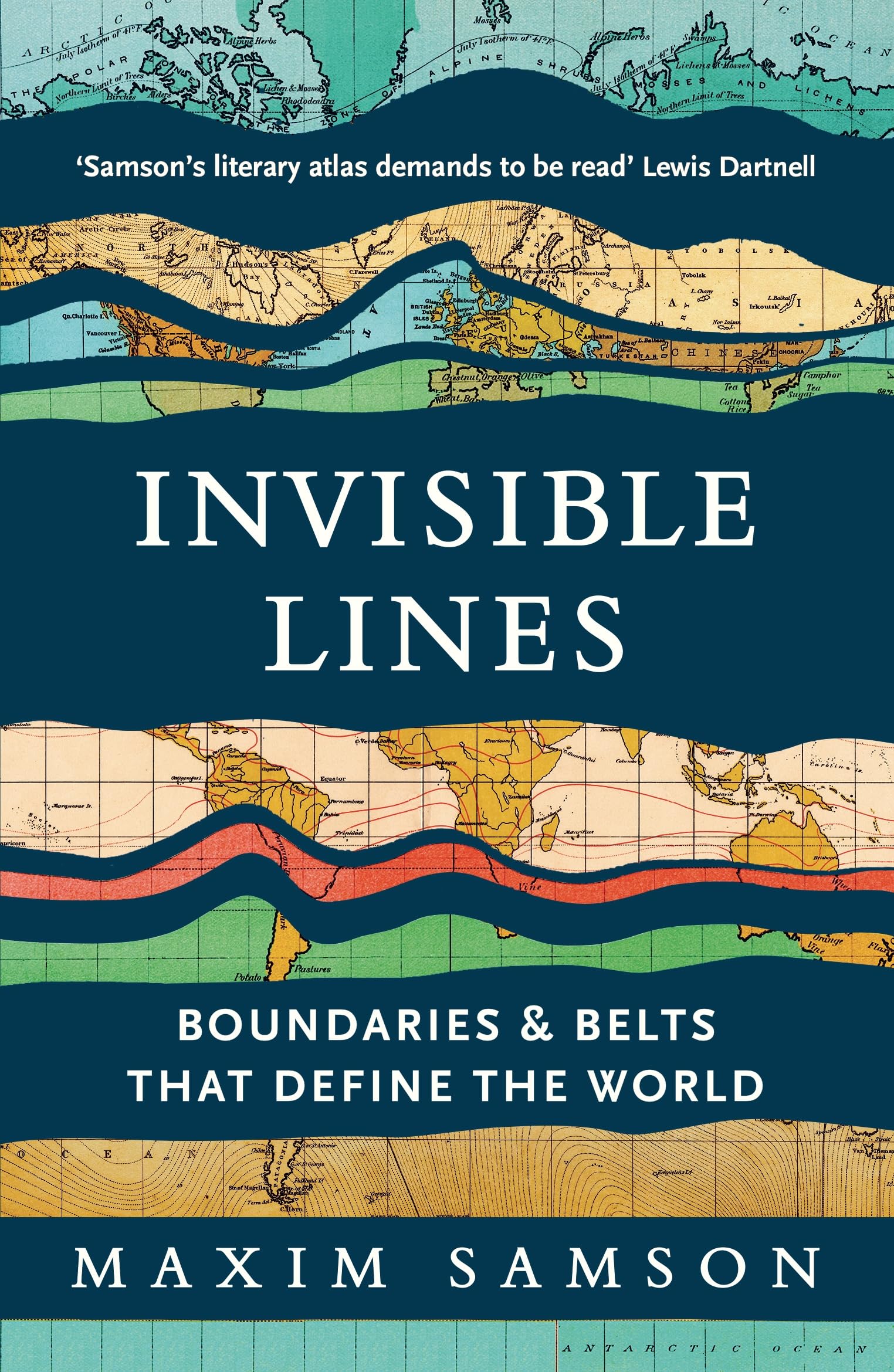 Front cover of the book 'Invisible Lines: Boundaries and Belts That Define the World' by Maxim Samson.
