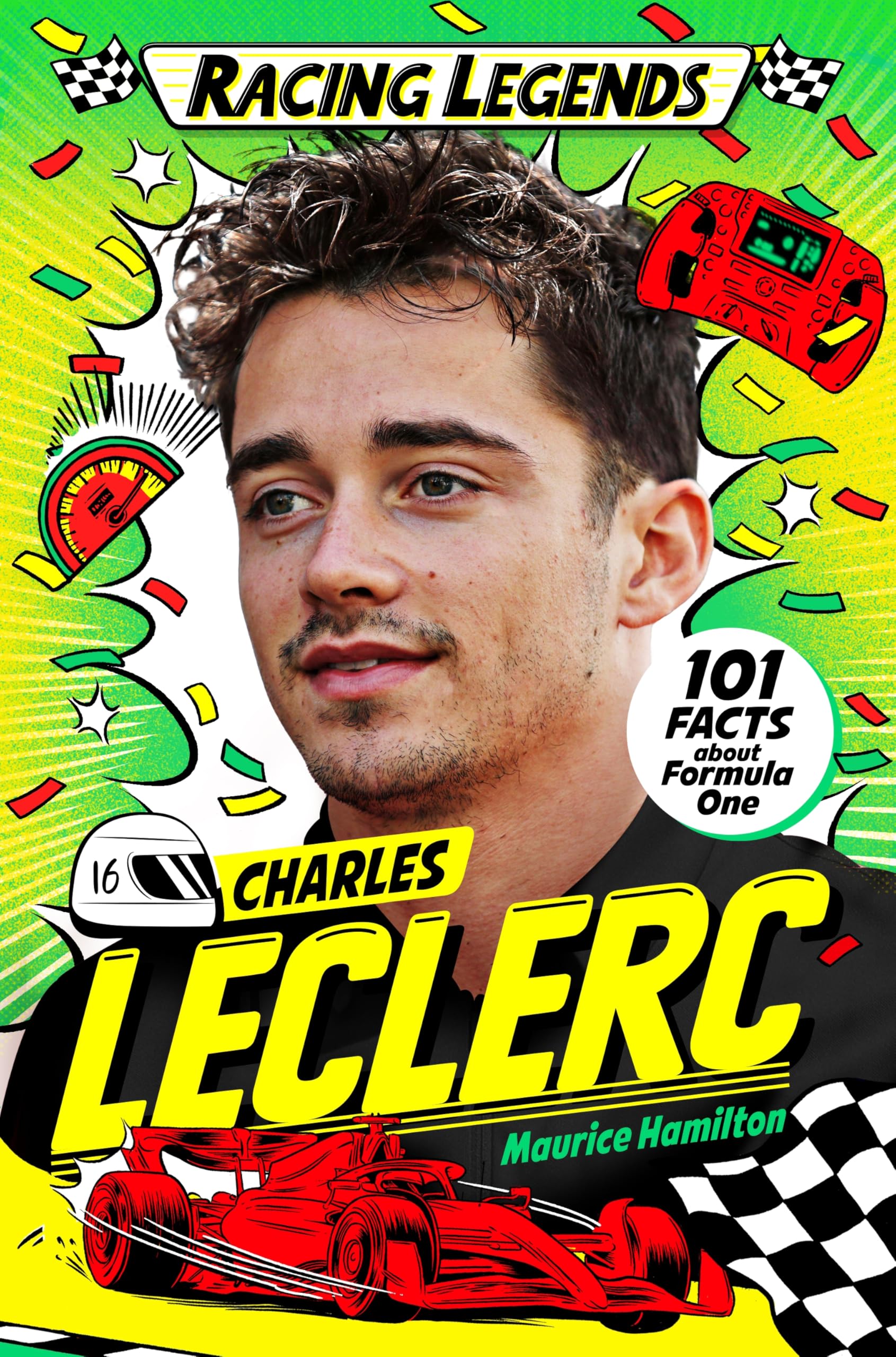Front cover of the book 'Racing Legends: Charles Leclerc' by Maurice Hamilton, Cat Sims.