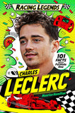 Front cover of the book 'Racing Legends: Charles Leclerc' by Maurice Hamilton, Cat Sims.