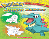 Front cover of the book 'Pokémon: How To Draw Johto Heroes' by Scholastic.