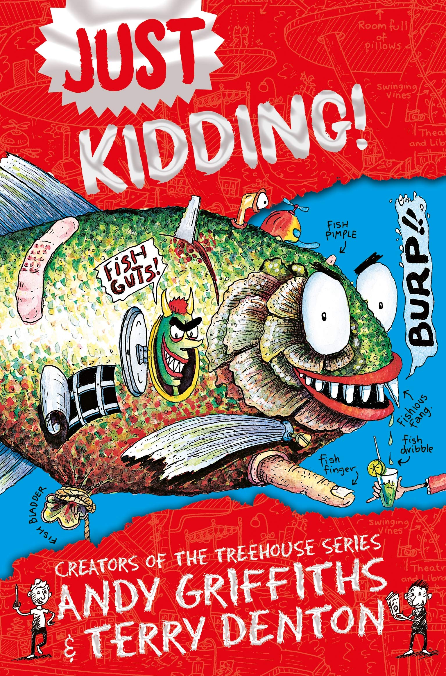Front cover of the book 'Just Kidding' by Andy Griffiths.