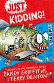 Front cover of the book 'Just Kidding' by Andy Griffiths.