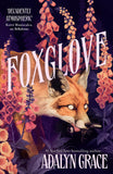 Front cover of the book 'Foxglove' by Adalyn Grace.