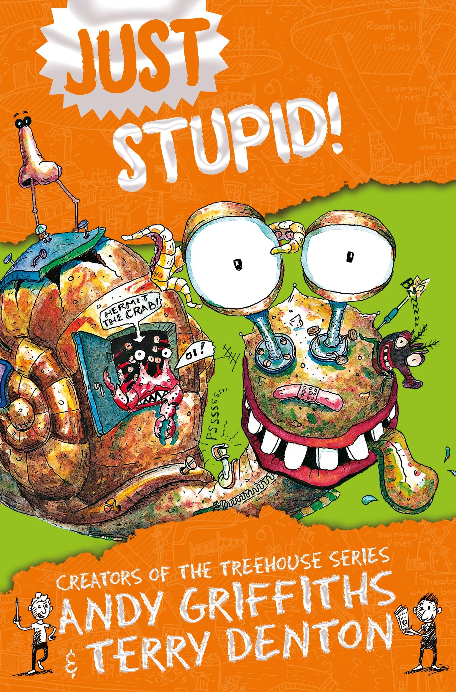 Front cover of the book 'Just Stupid!' by Andy Griffiths.