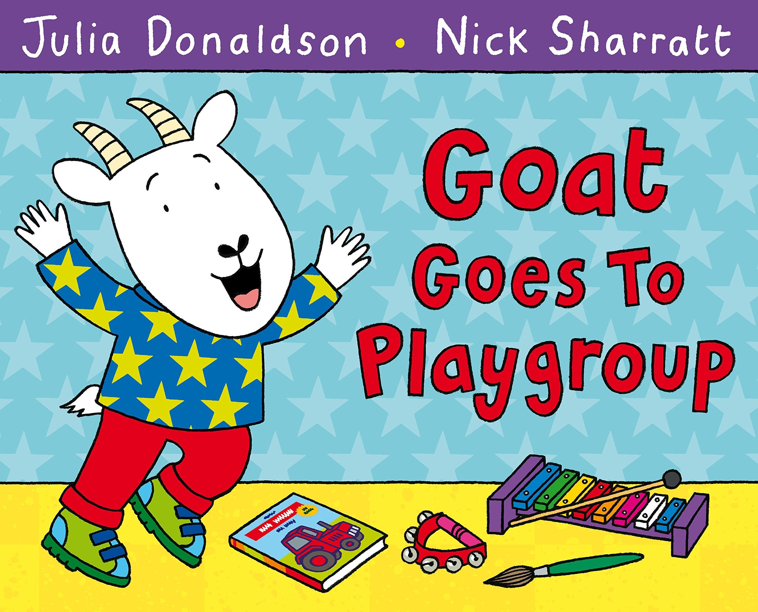 Front cover of the book 'Goat Goes to Playgroup' by Donaldson, Julia.