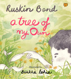 Front cover of the book 'Speaking Tiger A TREE OF MY OWN.' by Ruskin Bond.