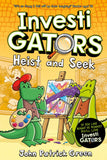 Front cover of the book 'InvestiGators: Heist and Seek: A full colour, laugh-out-loud comic book adventure! (InvestiGators!, 6) (International Ed' by John Patrick Green.