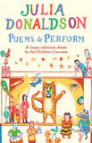 Front cover of the book 'Poems To Perform' by Julia Donaldson and Joel Stewart.