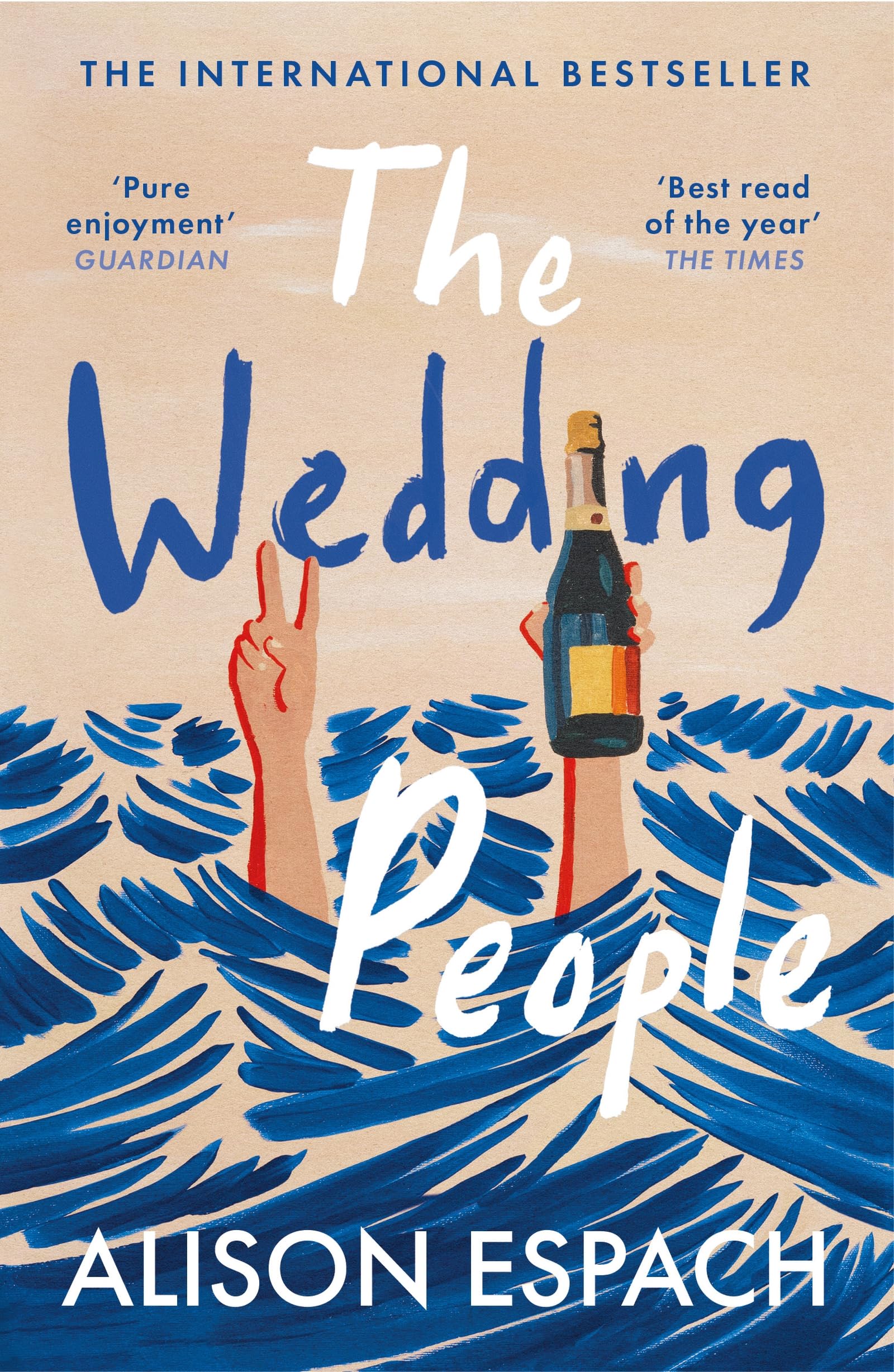 Front cover of the book 'The Wedding People: The hilarious and moving million-copy bestseller (International Edition)' by Alison Espach.