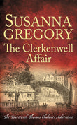 Front cover of the book 'The Clerkenwell Affair (Adventures of Thomas Chaloner)' by Gregory Susanna.