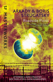 Front cover of the book 'Roadside Picnic' by Strugatsky, Boris.