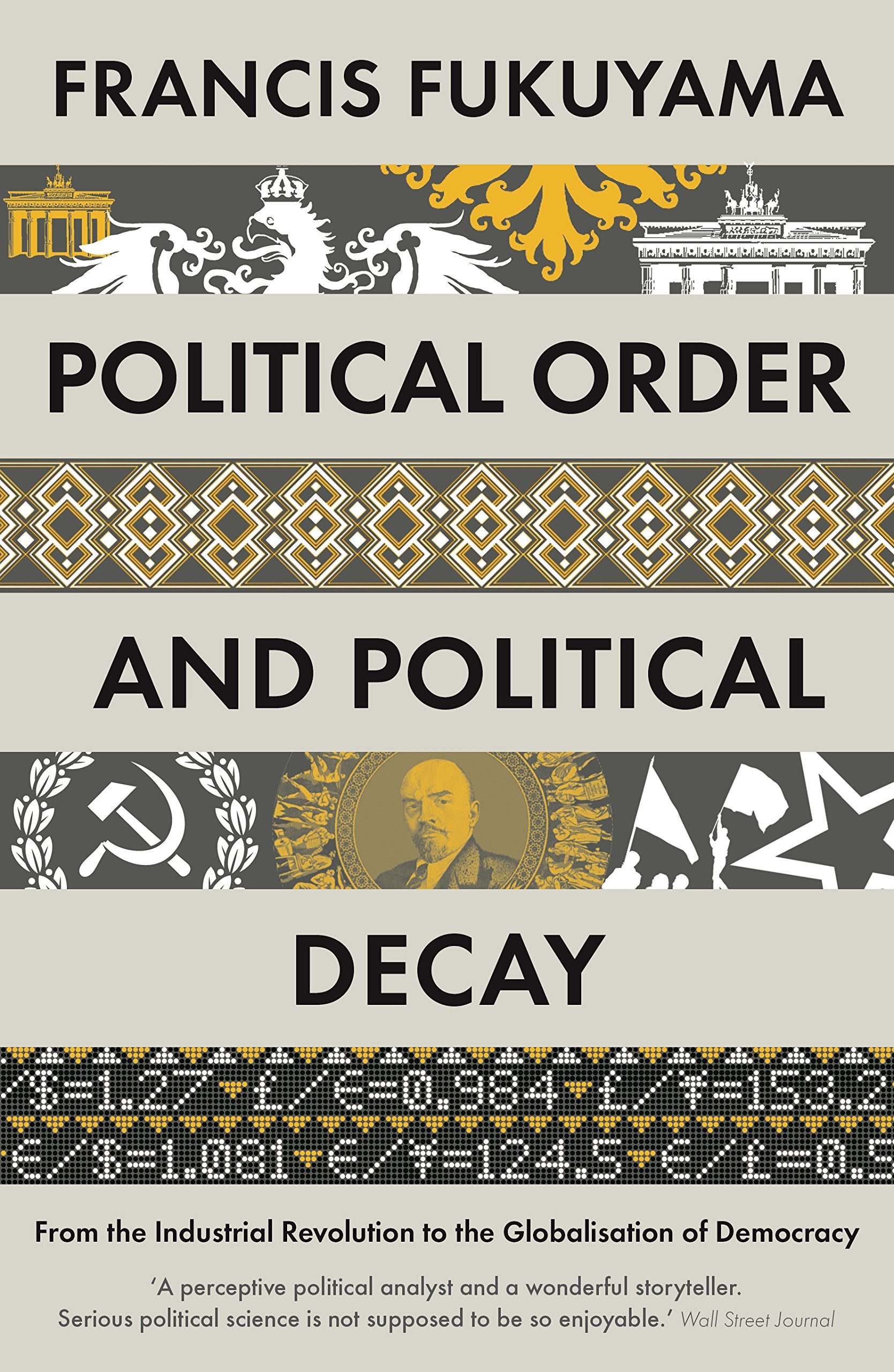 Front cover of the book 'Political Order and Political Decay' by Fukuyama,Francis.