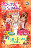Front cover of the book 'Secret Kingdom 17: Fancy Dress Party' by Rosie Banks.