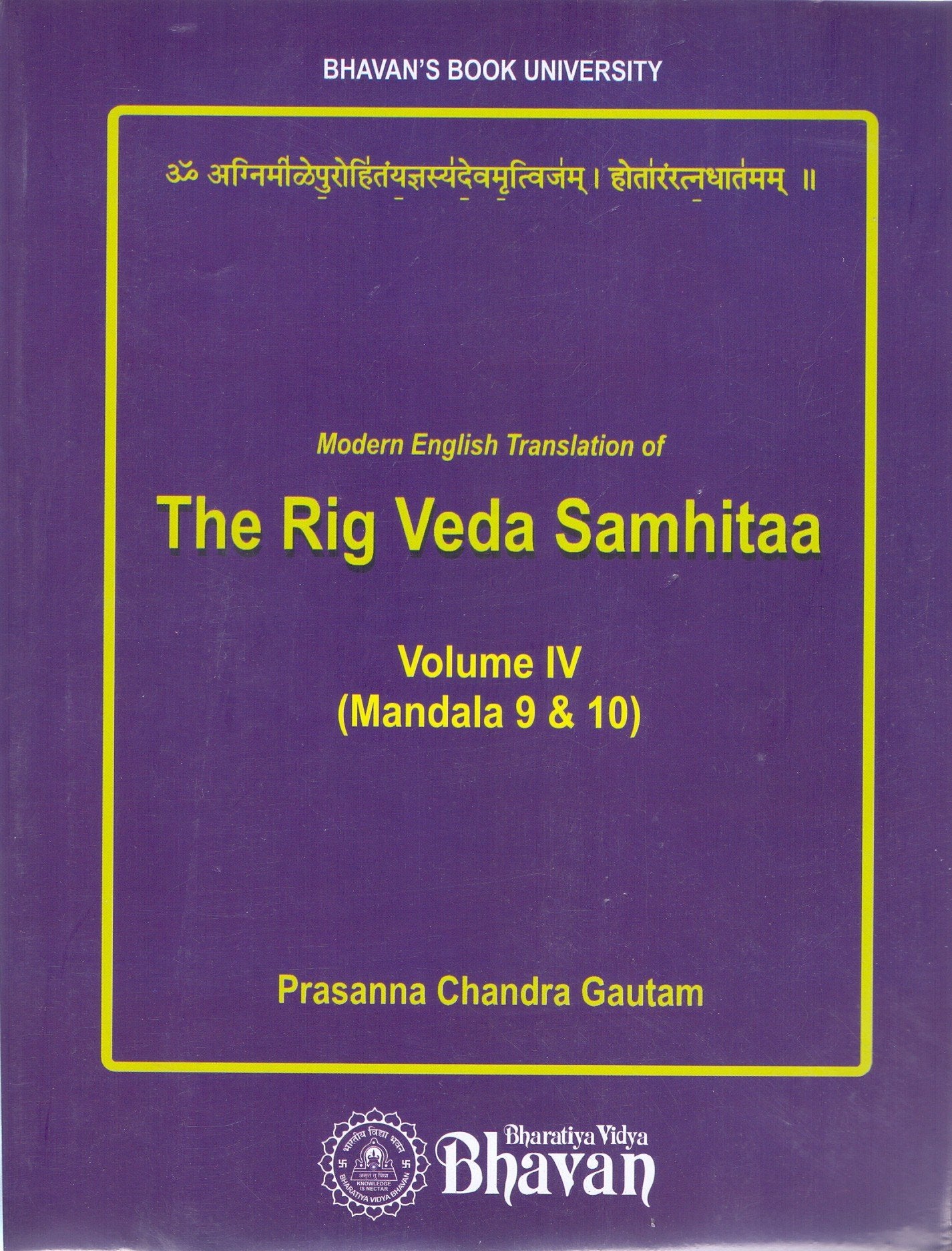 Front cover of the book 'The Rig Veda Samhitaa Vol IV (Mandala 9 & 10)' by Dr. Prasanna C. Gatuam.