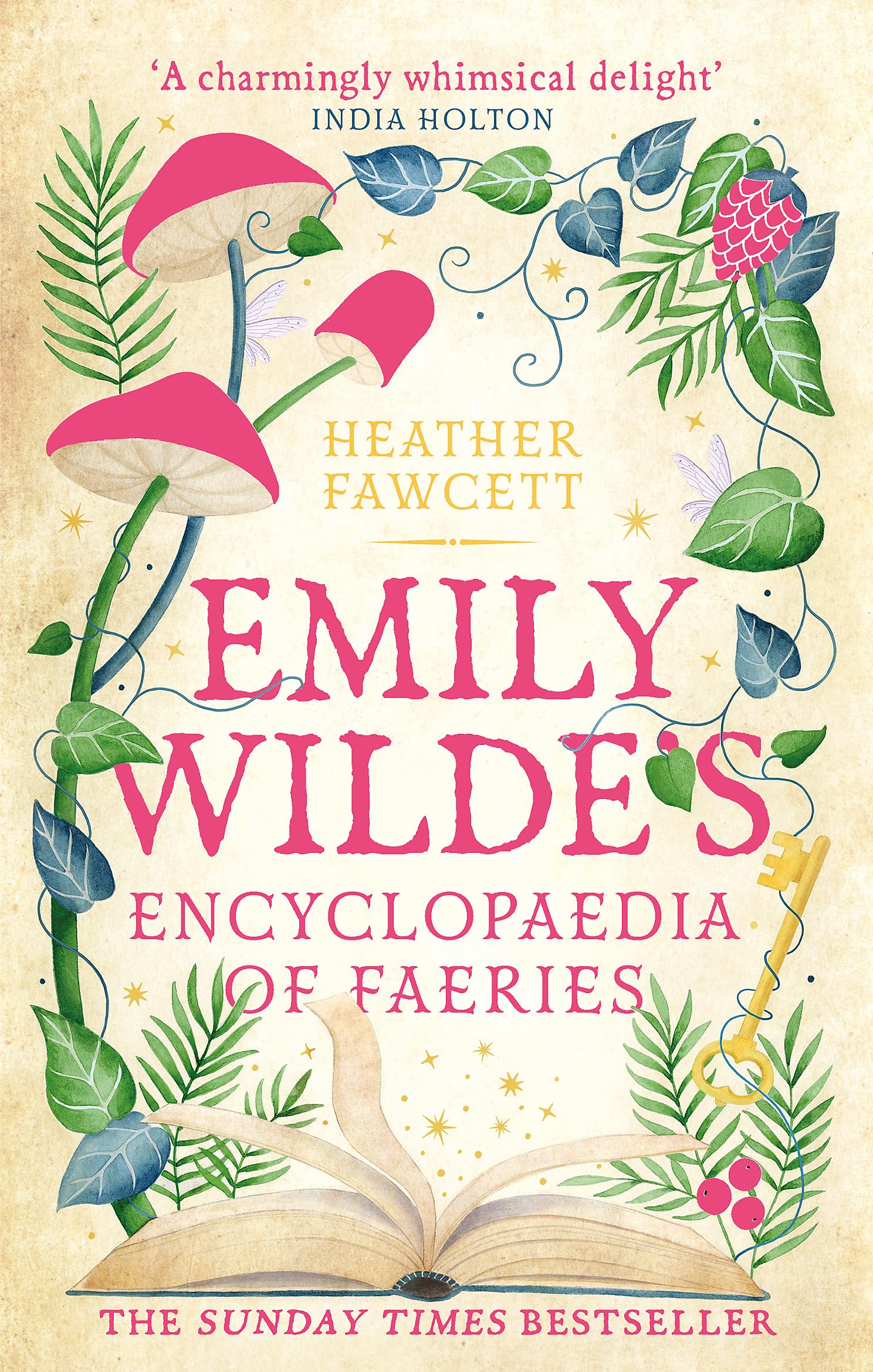 Front cover of the book 'Emily wilde's encyclopaedia of faeries' by Heather Fawcett.