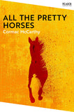 Front cover of the book 'All the Pretty Horses' by Cormac Mccarthy.